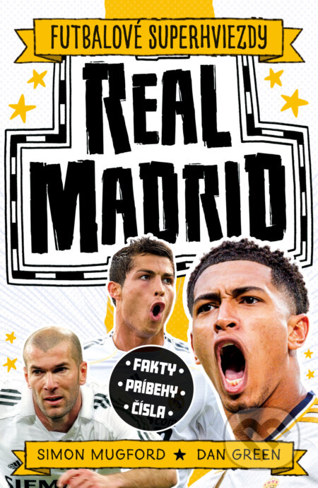 Kniha: Real Madrid (Simon Mugford). Slovart, 2026 Kniha: Real Madrid (Simon Mugford). Slovart, 2026