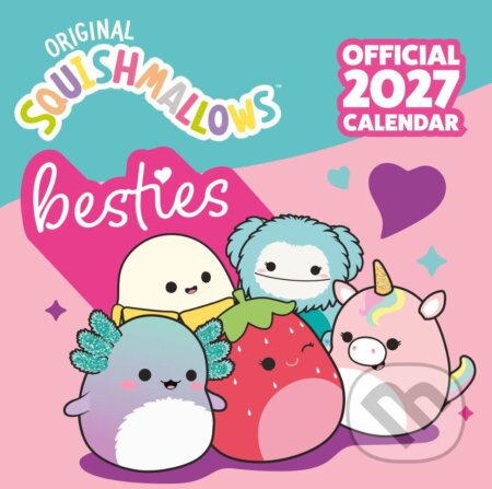 Kniha: Oficiální nástěnný kalendář 2027: Squishmallows s plakátem (30,5 x 30,5|61 cm) (Squishmallows). Squishmallows, 2026 Kniha: Oficiální nástěnný kalendář 2027: Squishmallows s plakátem (30,5 x 30,5|61 cm) (Squishmallows). Squishmallows, 2026