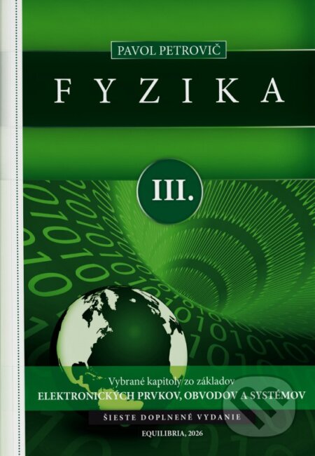 Kniha: Fyzika III. (Pavol Petrovič). EQUILIBRIA, 2026 Kniha: Fyzika III. (Pavol Petrovič). EQUILIBRIA, 2026