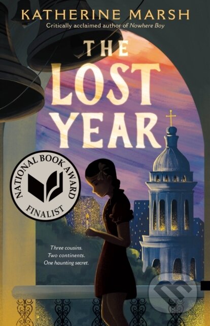 Kniha: The Lost Year (Katherine Marsh). Roaring Brook, 2023 Kniha: The Lost Year (Katherine Marsh). Roaring Brook, 2023