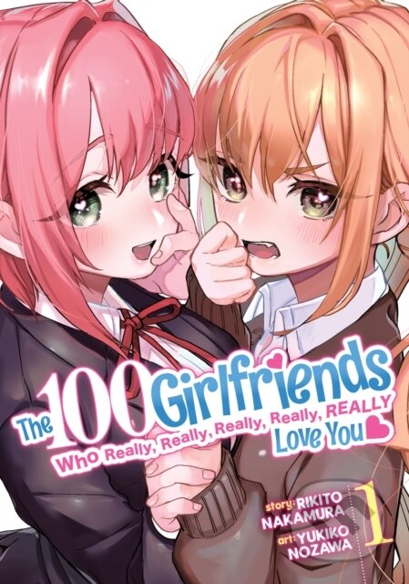 Kniha: The 100 Girlfriends Who Really, Really, Really, Really, Really Love You Vol. 1 (Rikito Nakamura). Seven Seas, 2022 Kniha: The 100 Girlfriends Who Really, Really, Really, Really, Really Love You Vol. 1 (Rikito Nakamura). Seven Seas, 2022