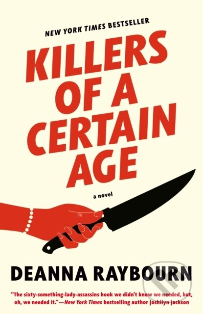 Kniha: Killers of a Certain Age (Deanna Raybourn). , 1900 Kniha: Killers of a Certain Age (Deanna Raybourn). , 1900