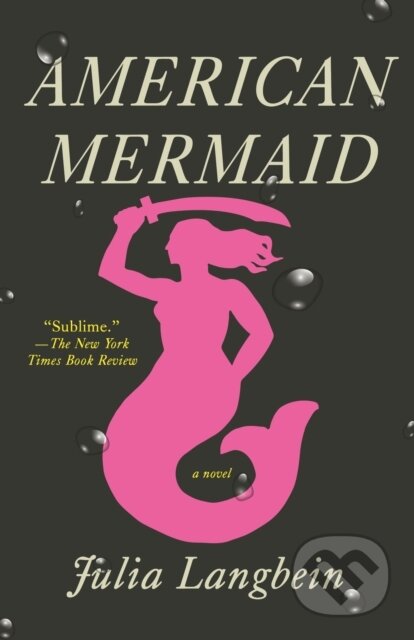 Kniha: American Mermaid (Julia Langbein). , 1900 Kniha: American Mermaid (Julia Langbein). , 1900