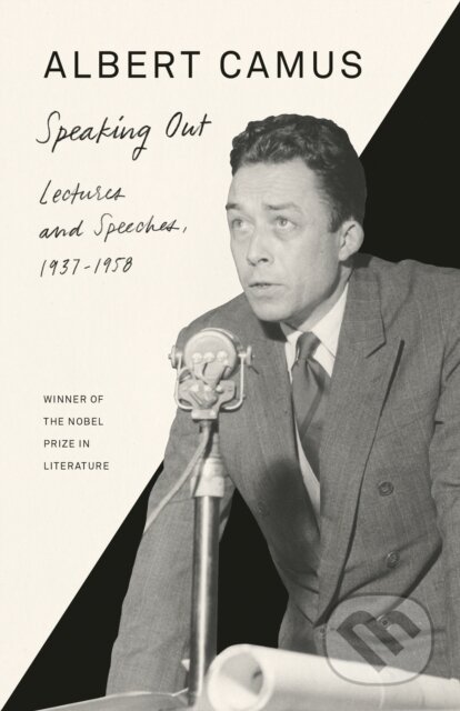 Kniha: Speaking Out (Albert Camus). Vintage, 2022 Kniha: Speaking Out (Albert Camus). Vintage, 2022