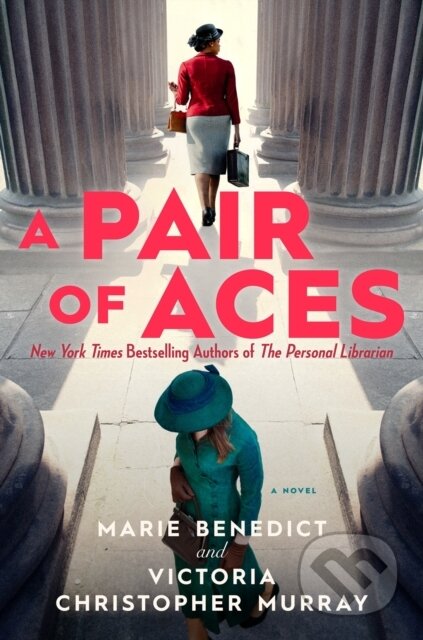 Kniha: A Pair of Aces (Marie Benedict a Victoria Christopher Murray). , 2026 Kniha: A Pair of Aces (Marie Benedict a Victoria Christopher Murray). , 2026