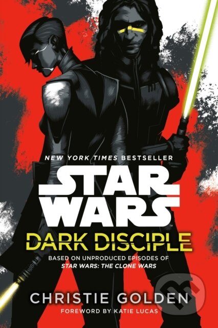 Kniha: Dark Disciple: Star Wars (Christie Golden). , 1900 Kniha: Dark Disciple: Star Wars (Christie Golden). , 1900