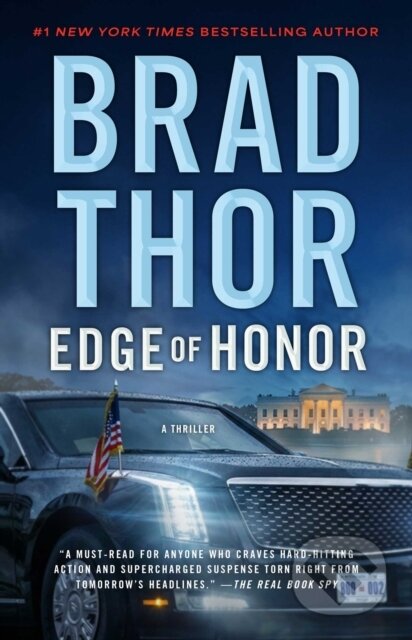 Kniha: Edge of Honor (Brad Thor). , 2026 Kniha: Edge of Honor (Brad Thor). , 2026