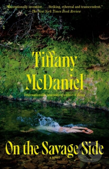Kniha: On the Savage Side (Tiffany Mcdaniel). , 1900 Kniha: On the Savage Side (Tiffany Mcdaniel). , 1900