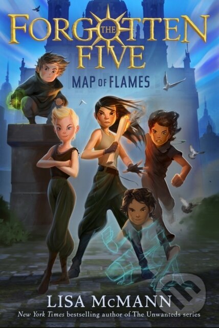 Kniha: Map of Flames (The Forgotten Five, Book 1) (Lisa Mcmann). , 2022 Kniha: Map of Flames (The Forgotten Five, Book 1) (Lisa Mcmann). , 2022