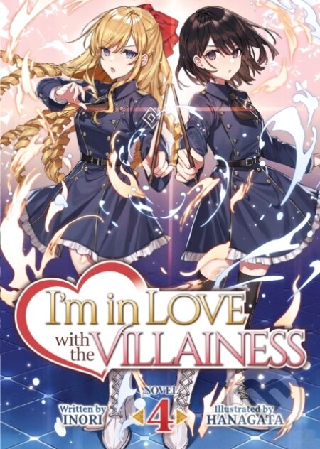 Kniha: I'm in Love with the Villainess (Light Novel) Vol. 4 (Inori). Seven Seas, 2022 Kniha: I'm in Love with the Villainess (Light Novel) Vol. 4 (Inori). Seven Seas, 2022