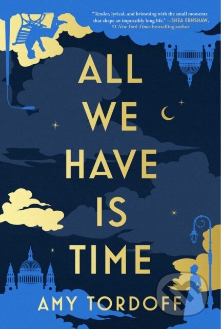 Kniha: All We Have Is Time (Amy Tordoff). Atria Books, 2026 Kniha: All We Have Is Time (Amy Tordoff). Atria Books, 2026