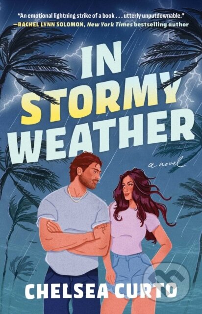 Kniha: In Stormy Weather (Chelsea Curto). Atria Books, 2026 Kniha: In Stormy Weather (Chelsea Curto). Atria Books, 2026