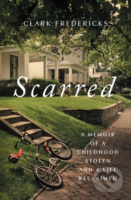 Kniha: Scarred (Clark Fredericks). Atria Books, 2026 Kniha: Scarred (Clark Fredericks). Atria Books, 2026