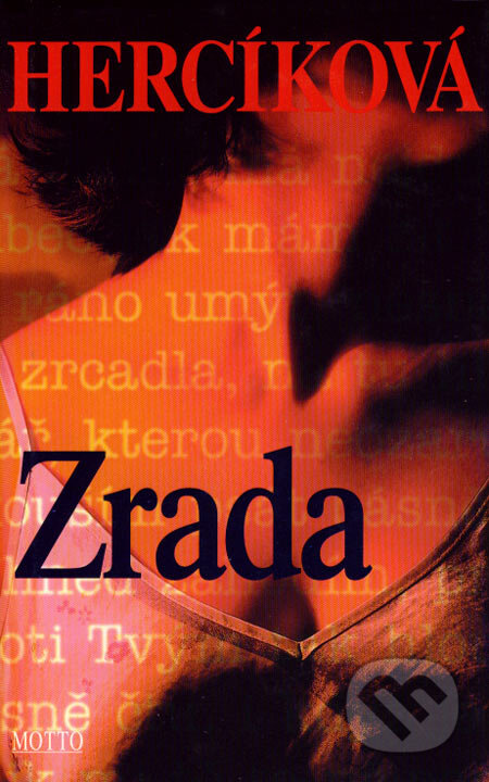 Kniha: Zrada (Iva Hercíková). Motto, 2001 Kniha: Zrada (Iva Hercíková). Motto, 2001