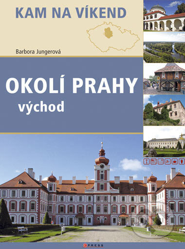 Kniha: Okolí Prahy - východ (Barbora Jungerová). Computer Press, 2007 Kniha: Okolí Prahy - východ (Barbora Jungerová). Computer Press, 2007