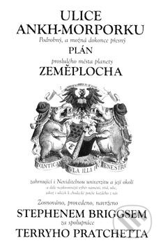Kniha: Ulice Ankh-Morporku (Stephen Briggs a Terry Pratchett). BETA - Dobrovský, 2006 Kniha: Ulice Ankh-Morporku (Stephen Briggs a Terry Pratchett). BETA - Dobrovský, 2006