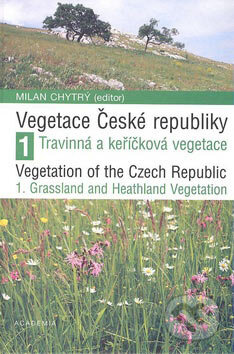 Kniha: Vegetace České republiky 1 (Milan Chytrý). Academia, 2007 Kniha: Vegetace České republiky 1 (Milan Chytrý). Academia, 2007