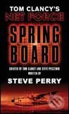 Kniha: Net Force - Spring Board (Tom Clancy). Penguin Books, 2005 Kniha: Net Force - Spring Board (Tom Clancy). Penguin Books, 2005