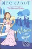 Kniha: Victoria and the Rogue (Meg Cabot). Pan Macmillan, 2004 Kniha: Victoria and the Rogue (Meg Cabot). Pan Macmillan, 2004