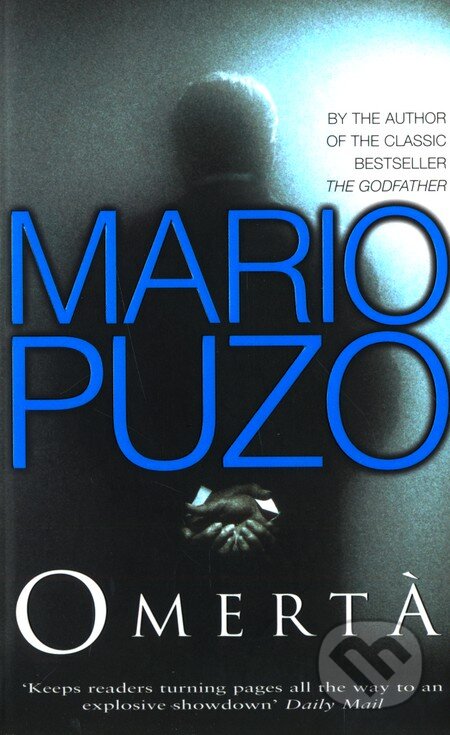 Kniha: Omerta (Mario Puzo). Arrow Books, 2001 Kniha: Omerta (Mario Puzo). Arrow Books, 2001