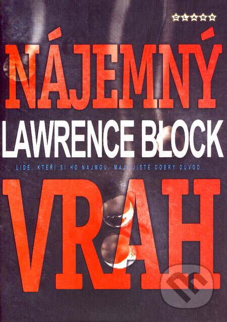 Kniha: Nájemný vrah (Lawrence Block). BB/art, 2007 Kniha: Nájemný vrah (Lawrence Block). BB/art, 2007