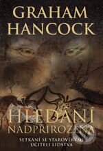 Kniha: Hledání nadpřirozena (Graham Hancock). BB/art, 2007 Kniha: Hledání nadpřirozena (Graham Hancock). BB/art, 2007