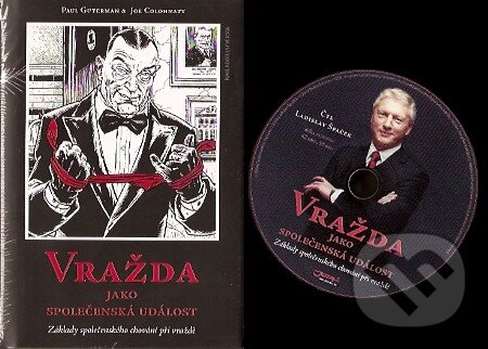 Kniha: Vražda jako společenská událost + CD (Joe Colohnatt a Paul Guterman). Jota, 2007 Kniha: Vražda jako společenská událost + CD (Joe Colohnatt a Paul Guterman). Jota, 2007