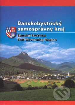 Kniha: Banskobystrický samosprávny kraj (Eva Chylová a Zuzana Janáčová). AB ART press, 2007 Kniha: Banskobystrický samosprávny kraj (Eva Chylová a Zuzana Janáčová). AB ART press, 2007