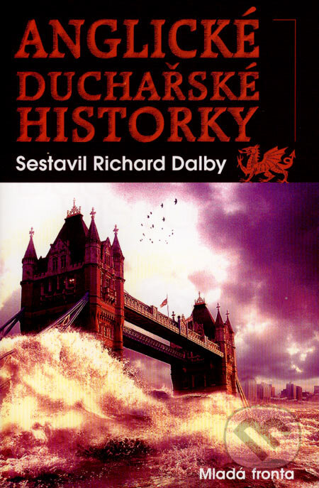 Kniha: Anglické duchařské historky (Richard Dalby). Mladá fronta, 2007 Kniha: Anglické duchařské historky (Richard Dalby). Mladá fronta, 2007