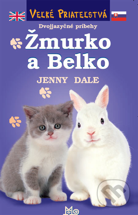 Kniha: Žmurko a Belko (Jenny Dale). Slovenské pedagogické nakladateľstvo - Mladé letá, 2007 Kniha: Žmurko a Belko (Jenny Dale). Slovenské pedagogické nakladateľstvo - Mladé letá, 2007