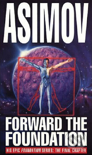 Kniha: Forward the Foundation (Isaac Asimov). Bantam Press, 1994 Kniha: Forward the Foundation (Isaac Asimov). Bantam Press, 1994