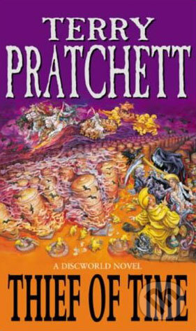 Kniha: Thief of Time (Terry Pratchett). Corgi Books, 2002 Kniha: Thief of Time (Terry Pratchett). Corgi Books, 2002