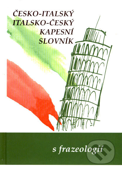 Česko-italský a italsko-český kapesní slovník - Zdeněk Papoušek, Olomouc, 2007