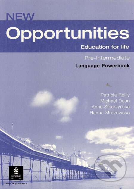 Kniha: New Opportunities - Pre-Intermediate - Language Powerbook (Patricia Reilly a kolektiv). Longman, 2006 Kniha: New Opportunities - Pre-Intermediate - Language Powerbook (Patricia Reilly a kolektiv). Longman, 2006