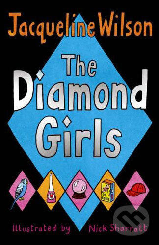 Kniha: The Diamond Girls (Jacqueline Wilson). Corgi Books, 2005 Kniha: The Diamond Girls (Jacqueline Wilson). Corgi Books, 2005