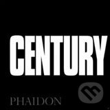 Kniha: Century (Phaidon). Phaidon, 2007 Kniha: Century (Phaidon). Phaidon, 2007