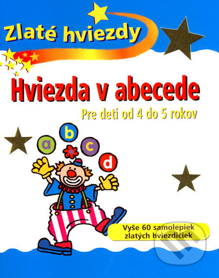 Kniha: Hviezda v abecede (Slovart). Slovart, 2007 Kniha: Hviezda v abecede (Slovart). Slovart, 2007
