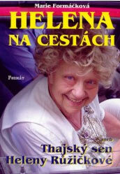 Kniha: Helena na cestách (Marie Formáčková). Formát, 2003 Kniha: Helena na cestách (Marie Formáčková). Formát, 2003
