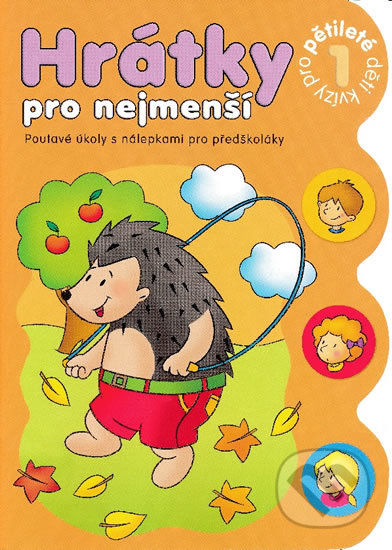 Kniha: Hrátky pro nejmenší (Aksjomat). Aksjomat, 2021 Kniha: Hrátky pro nejmenší (Aksjomat). Aksjomat, 2021