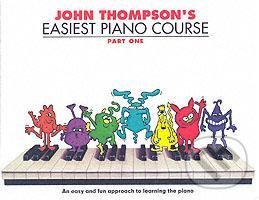 Kniha: John Thompson's Easiest Piano Course 1 (John Thompson). Music Sales, 2001 Kniha: John Thompson's Easiest Piano Course 1 (John Thompson). Music Sales, 2001