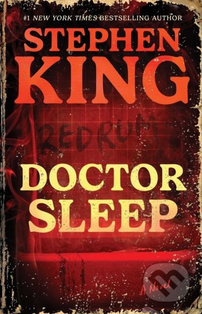 Kniha: Doctor Sleep (Stephen King). Scribner, 2026 Kniha: Doctor Sleep (Stephen King). Scribner, 2026