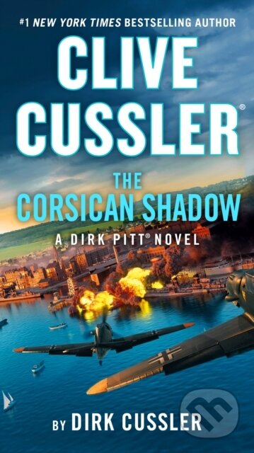 Kniha: Clive Cussler The Corsican Shadow (Dirk Cussler). , 1900 Kniha: Clive Cussler The Corsican Shadow (Dirk Cussler). , 1900