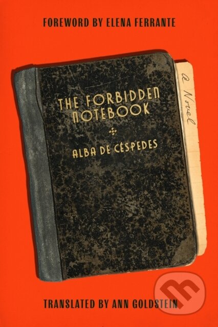 Kniha: Forbidden Notebook (Alba De Cespedes). , 1900 Kniha: Forbidden Notebook (Alba De Cespedes). , 1900