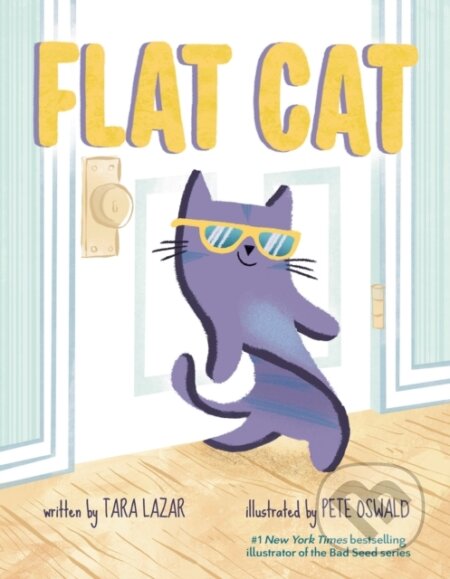 Kniha: Flat Cat (Tara Lazar). Flamingo, 2023 Kniha: Flat Cat (Tara Lazar). Flamingo, 2023