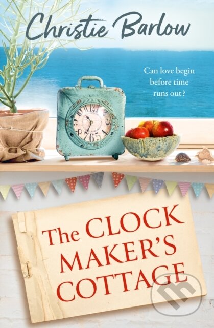 Kniha: The Clockmaker’s Cottage (Christie Barlow). One More Chapter, 2026 Kniha: The Clockmaker’s Cottage (Christie Barlow). One More Chapter, 2026