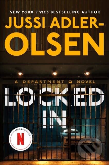 Kniha: Locked In (Jussi Adler-Olsen). Dutton, 2025 Kniha: Locked In (Jussi Adler-Olsen). Dutton, 2025