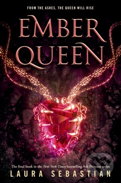 Kniha: Ember Queen (Laura Sebastian). , 1900 Kniha: Ember Queen (Laura Sebastian). , 1900