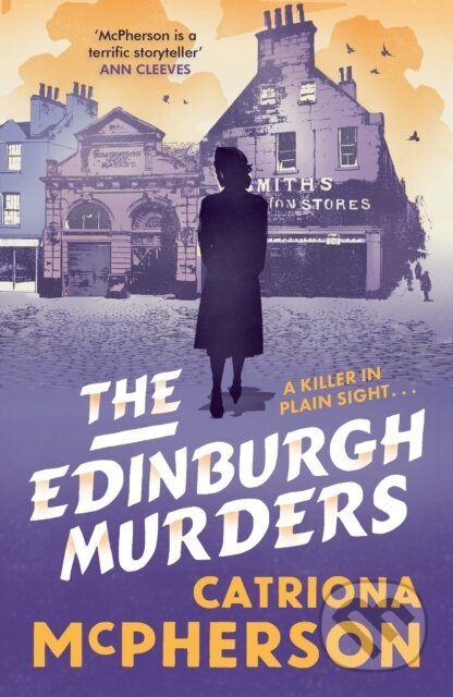 Kniha: The Edinburgh Murders (Catriona Mcpherson). Hodder Paperback, 2026 Kniha: The Edinburgh Murders (Catriona Mcpherson). Hodder Paperback, 2026