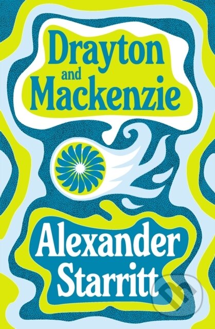 Kniha: Drayton and Mackenzie (Alexander Starritt). Swift Press, 2025 Kniha: Drayton and Mackenzie (Alexander Starritt). Swift Press, 2025