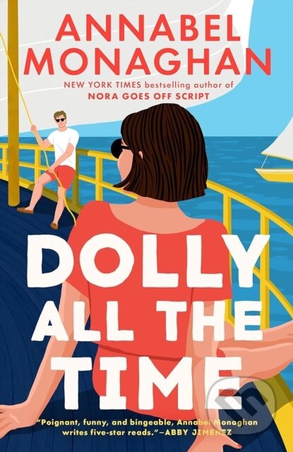Kniha: Dolly All the Time (Annabel Monaghan). Aria, 2026 Kniha: Dolly All the Time (Annabel Monaghan). Aria, 2026